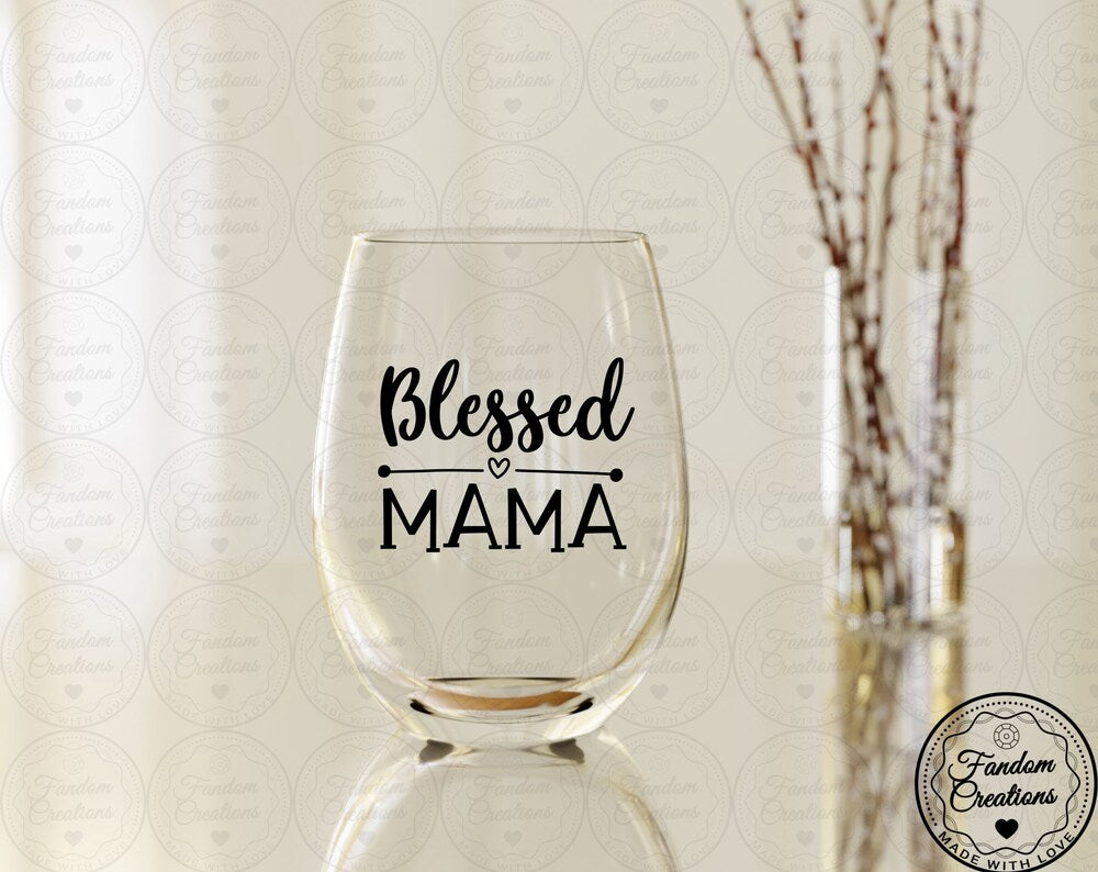 Blessed Mama 21oz Stemless Wine Glass