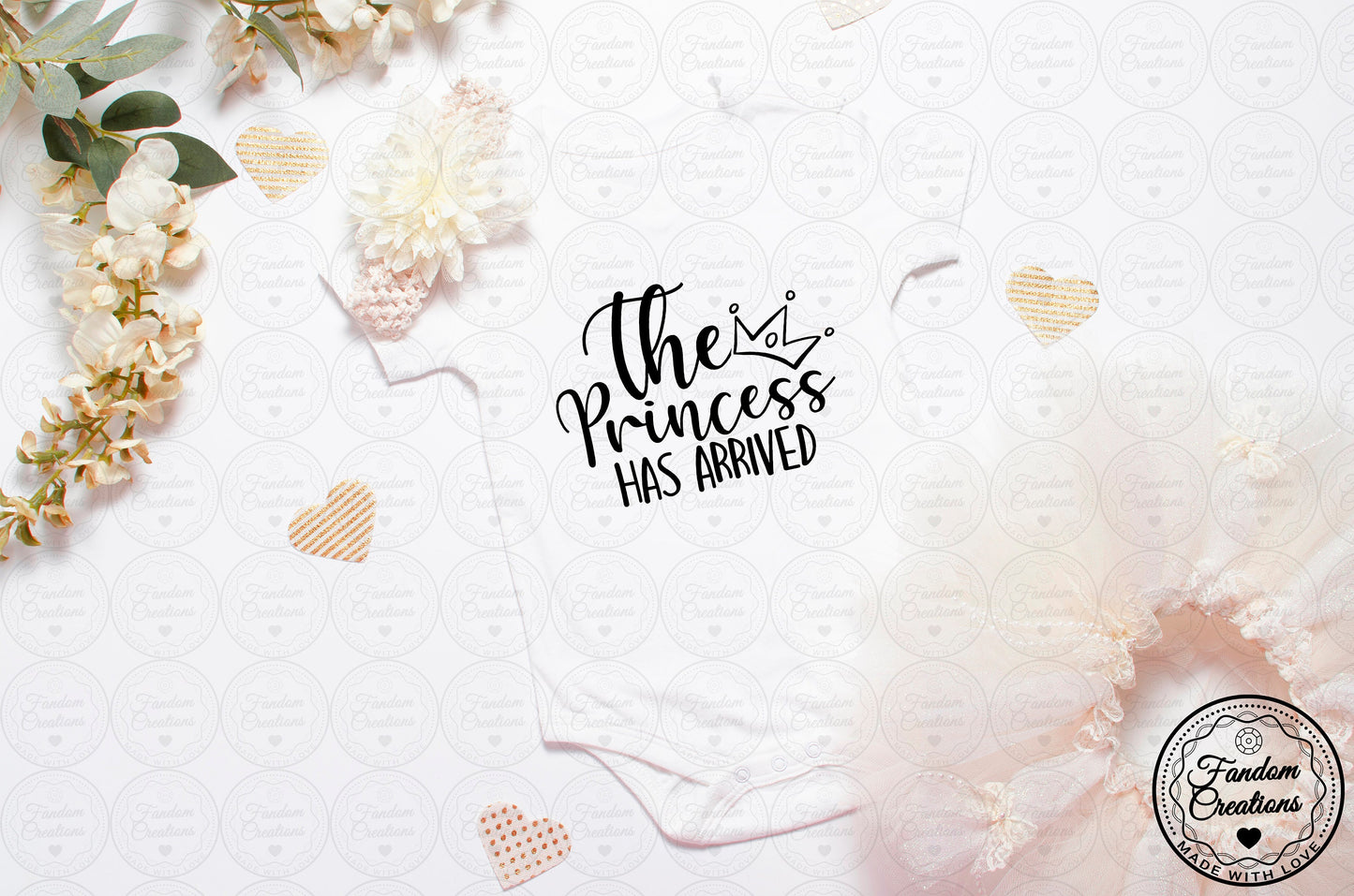 The Princess Has Arrived 100% Cotton Custom Baby Onesie