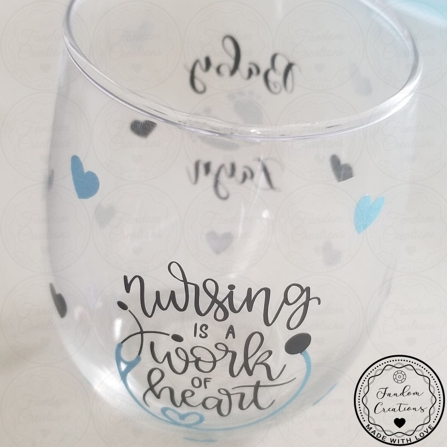 Nursing Is A Work Of Heart Custom Stemless Wine Glass Gift